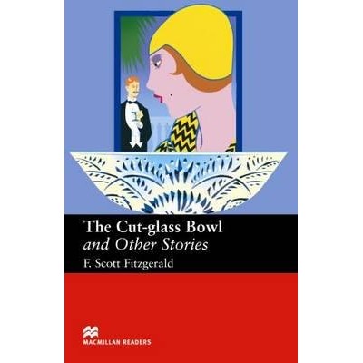 Книга Upper-Intermediate The Cut-glass Bowl & Other Stories ISBN 9781405073233 заказать онлайн оптом Украина