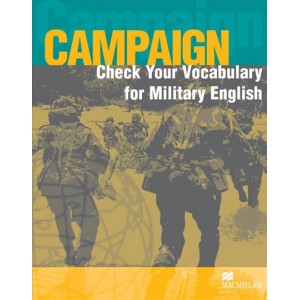 Книга Campaign Check Your Vocabulary for Military English ISBN 9781405074179