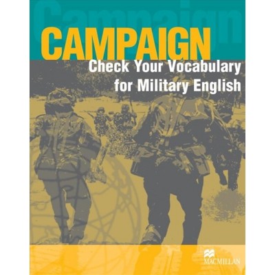 Книга Campaign Check Your Vocabulary for Military English ISBN 9781405074179 замовити онлайн