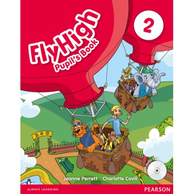 Підручник Fly High 2 Pupils book + Audio CD ISBN 9781408246306 заказать онлайн оптом Украина