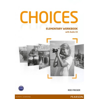 Робочий зошит Choices Elementary workbook + CD ISBN 9781447901655 замовити онлайн