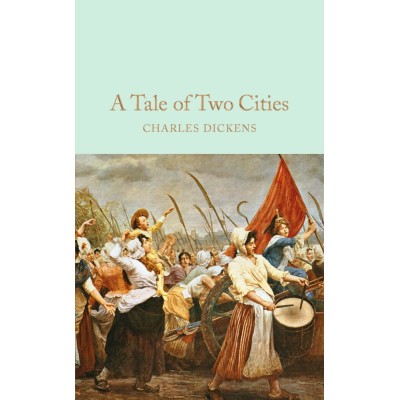 Книга A Tale of Two Cities Dickens, Charles ISBN 9781509825387 заказать онлайн оптом Украина