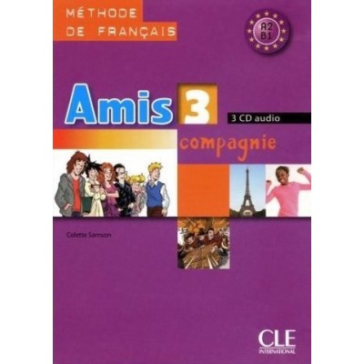 Amis et compagnie 3 CD audio pour la classe Samson, C ISBN 9782090327779 заказать онлайн оптом Украина