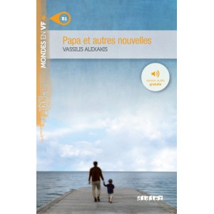 Книга Niveau B1 Papa et autres nouvelles ISBN 9782278072507