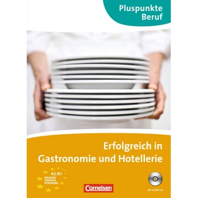 Підручник Erfolgreich in der Gastronomie und Hotellerie Kursbuch mit CD mit Losungen ISBN 9783060203789 замовити онлайн