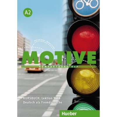 Підручник Motive A2 Kursbuch Lektion 9–18 Herbert Puchta Dr ISBN 9783190018819 замовити онлайн