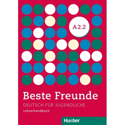 Книга для вчителя Beste Freunde A2/2 Lehrerhandbuch ISBN 9783196210521 заказать онлайн оптом Украина