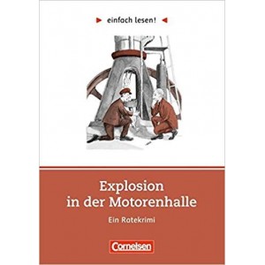 Книга einfach lesen 2 Explosion in der Motorenhalle ISBN 9783464602164