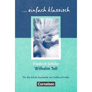 Книга Einfach klassisch Wilhelm Tell ISBN 9783464609392