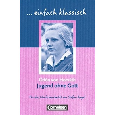 Книга Einfach klassisch Jugend ohne Gott ISBN 9783464609620 замовити онлайн
