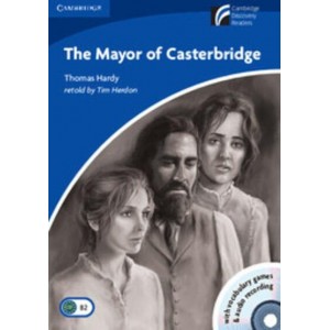 Книга Cambridge Readers The Mayor of Casterbridge: Book with CD-ROM/Audio CDs (3) Pack ISBN 9788483235560