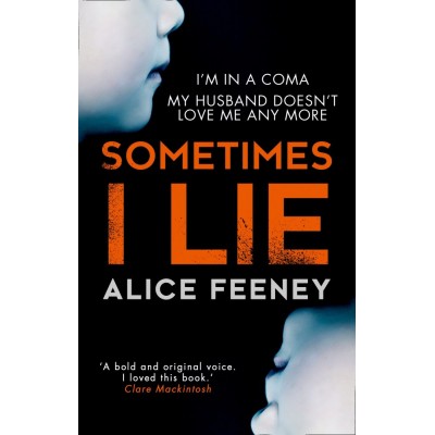 Книга Sometimes I Lie Feeney, A ISBN 9780008225353 замовити онлайн