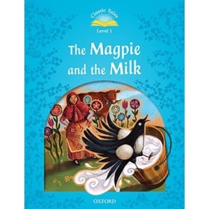 Книга The Magpie and the Milk Audio Pack Rachel Bladon ISBN 9780194004749