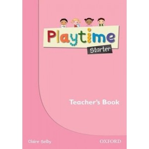 Книга для вчителя Playtime Starter Teachers Book ISBN 9780194046596