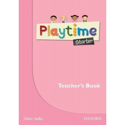 Книга для вчителя Playtime Starter Teachers Book ISBN 9780194046596 замовити онлайн