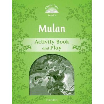 Робочий зошит Mulan Activity Book and Play Rachel Bladon ISBN 9780194100021 заказать онлайн оптом Украина