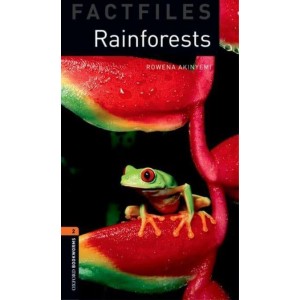 Книга Oxford Bookworms Factfiles 2 Rainforests ISBN 9780194233811