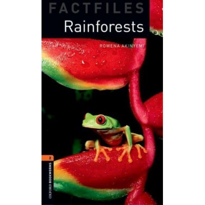 Книга Oxford Bookworms Factfiles 2 Rainforests ISBN 9780194233811 замовити онлайн