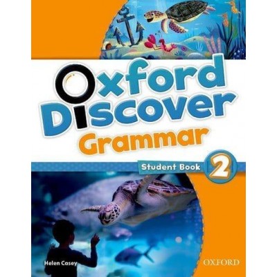 Підручник Oxford Discover Grammar 2 Students Book ISBN 9780194432627 заказать онлайн оптом Украина