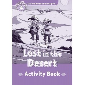 Робочий зошит Oxford Read and Imagine 4 Lost in the Desert Activity Book ISBN 9780194723381
