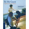 Підручник Be My Guest (English for the Hotel Industrry) Students Book OHara, F ISBN 9780521776899 замовити онлайн