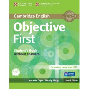 Підручник Objective First Fourth edition Students Book without answers with CD-ROM Capel, A ISBN 9781107628342