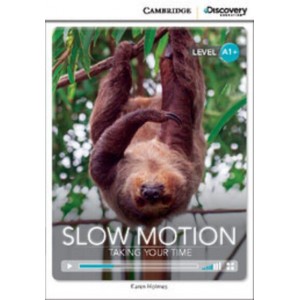 Книга Cambridge Discovery A1+ Slow Motion: Taking Your Time (Book with Online Access) ISBN 9781107691292