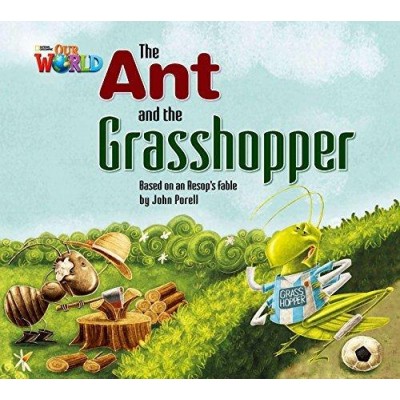 Книга Our World Big Book 2: Ant and the Grasshopper Porell, J ISBN 9781285191676 заказать онлайн оптом Украина
