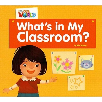 Книга Our World Big Book 1: Whats In My Classroom? Young, K ISBN 9781285191744 замовити онлайн