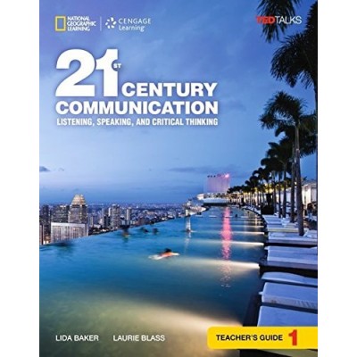 Книга 21st Century Communication 1 Listening, Speaking and Critical Thinking TG Baker, L ISBN 9781305955493 заказать онлайн оптом Украина