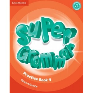 Граматика Super Minds 4 Super Grammar Book Holcombe, G ISBN 9781316631485