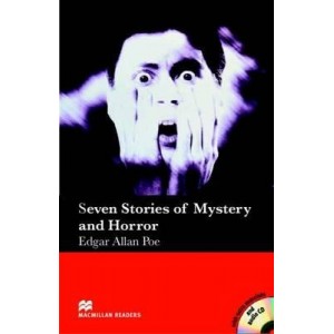 Macmillan Readers Elementary Seven Stories of Mystery and Horror + Audio CD + extra exercises ISBN 9781405075350