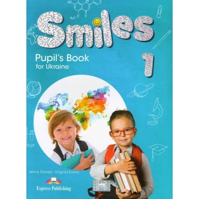 Підручник Smiles 1 For Ukraine Pupils Book ISBN 9781471573569 замовити онлайн