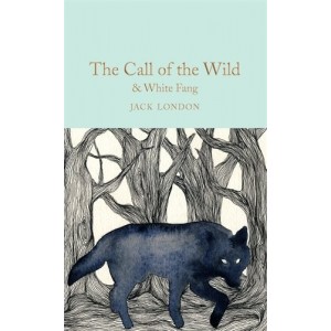 Книга The Call of the Wild & White Fang London, Jack ISBN 9781509841769