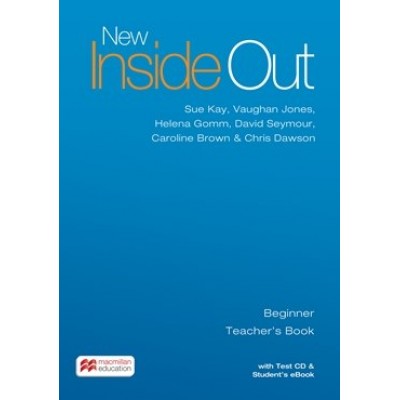 Книга для вчителя New Inside Out Beginner Teachers Book with eBook Pack ISBN 9781786327307 заказать онлайн оптом Украина