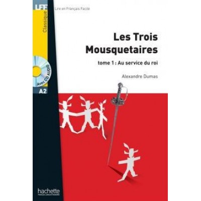 Lire en Francais Facile A2 Les Trois Mousquetaires Tome 1 + CD audio ISBN 9782011557575 замовити онлайн