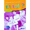 Книга Et Toi? 2 Livre Lopes, M.-J. ISBN 9782278059973 заказать онлайн оптом Украина