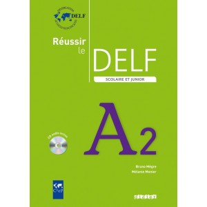 Книга Reussir Le DELF Scolaire et Junior A2 2009 ISBN 9782278065790