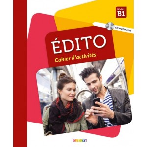 Книга Edito B1 Cahier dexercices + CD mp3 Edition 2018 ISBN 9782278090037