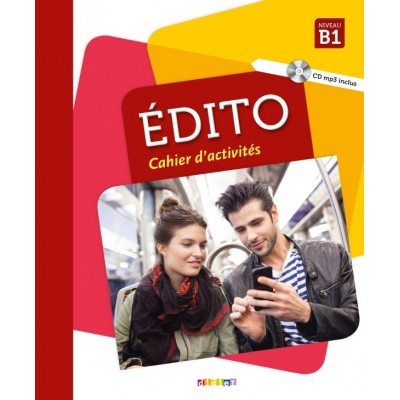 Книга Edito B1 Cahier dexercices + CD mp3 Edition 2018 ISBN 9782278090037 заказать онлайн оптом Украина