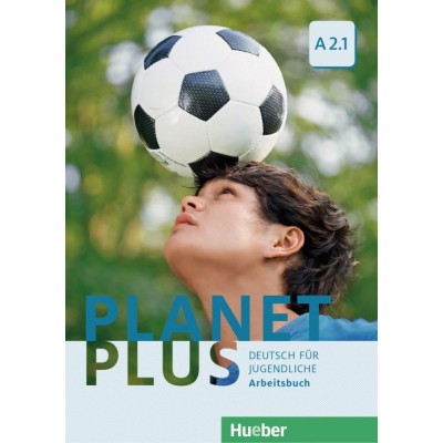Робочий зошит Planet Plus A2.1 Arbeitsbuch ISBN 9783190117802 замовити онлайн