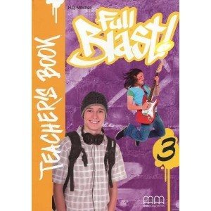 Книга для вчителя Full Blast! 3 teachers book Mitchell, H ISBN 9789604438969