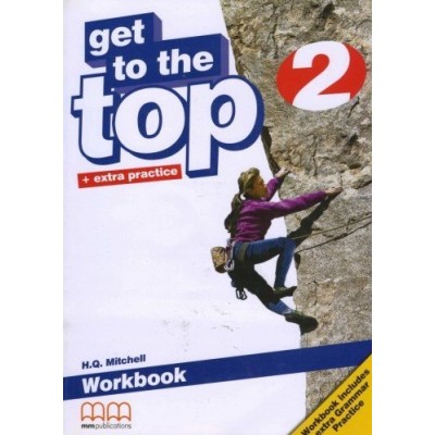 Робочий зошит Get To the Top 2 workbook with CD Mitchell, H ISBN 9789604782574 замовити онлайн