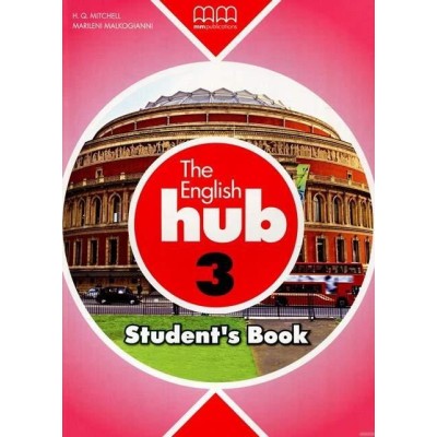 Підручник English Hub 3 Students Book (British edition) Mitchell, H ISBN 9789605098797 заказать онлайн оптом Украина