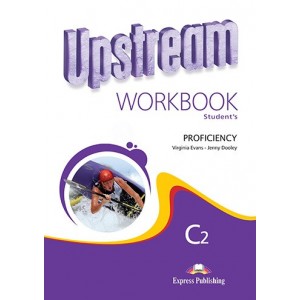 Upstream Proficiency C2 Workbook 9781471502668 Express Publishing