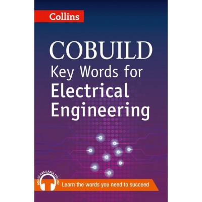 Key Words for Electrical Engineering Book with Mp3 CD ISBN 9780007489794 заказать онлайн оптом Украина