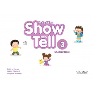 Книга Show and Tell 2nd Edition 3 students book Pack ISBN 9780194054553