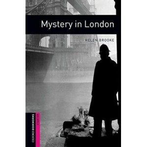 Книга Oxford Bookworms Library 3rd Edition Starter Mystery in London ISBN 9780194234283