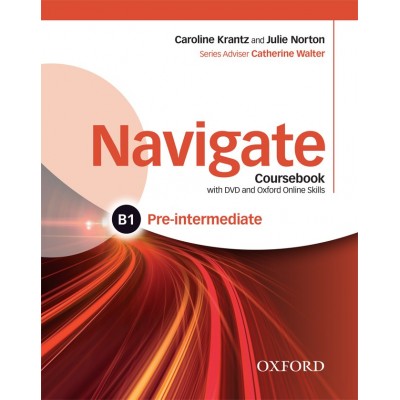 Підручник Navigate Pre-Intermediate B1 Coursebook with DVD and Online Skills ISBN 9780194566490 заказать онлайн оптом Украина