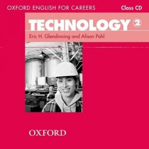 Диск Oxford English for Careers: Technology 2 Class Audio CD ISBN 9780194569552